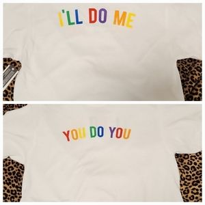 "You Do You" front, "I'll Do Me" on back Rainbow letters